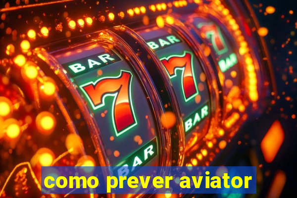 como prever aviator